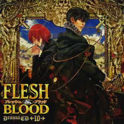 FLESH&BLOOD(10)
