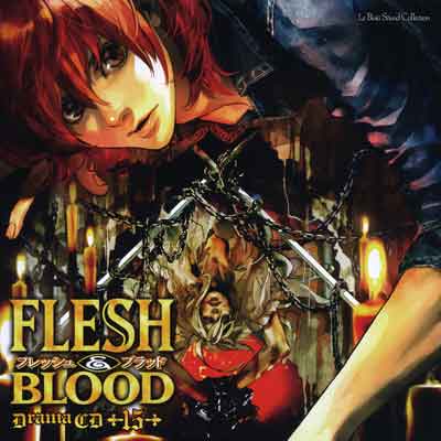 FLESH&BLOOD(15)